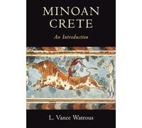 Minoan Crete: An Introduction