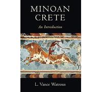 Minoan Crete: An Introduction