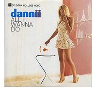 Minogue Dannii - All I Wanna Do