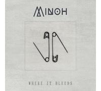 Minoh - Where It Bleeds [VINYL]