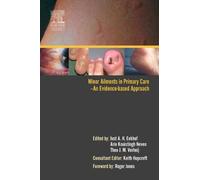 Minor Ailments in Primary Care: An Evidence-Based Approach