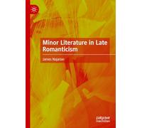 Minor Literature in Late Romanticism