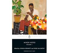 Minor Notes, Volume 1: Poems by a Slave; Visions of the Dusk; and Bronze: A Book of Verse