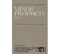 Minor Prophets: Part 2: Pt.2 (Forms of the Old Testament literature)