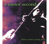 Minor Second by Barry Arvin Young (1998-08-02)