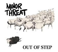 Minor Threat - Out Of Step [VINYL]
