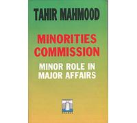Minorities Commission: Minor Role In Major Affairs