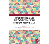 Minority Groups and the Twentieth-Century European Welfare State