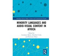 Minority Languages and Audio-Visual Content in Africa