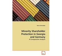 Minority Shareholder Protection in Georgia and Germany: A Comparative Analysis