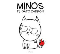 Minos, el gato cabrón: Más de 1.500 viñetas de humor negro sin censura