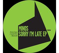 Minos - Sorry I'm Late [VINYL]