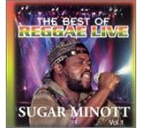 Minott, Sugar - Vol. 1-Best of Reggae Live