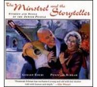 Schram Peninnah & Edery Gerard - Minstrel & the Storyteller