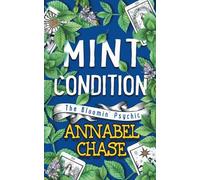 Mint Condition: 6 (The Bloomin' Psychic)