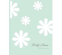 Mint Daydream Weekly Productivity & Study Planner: Undated Academic and Life Planning Notebook with Vertical Weekly Layout, Priority Lists, and Goal Tracking for Students and Teens