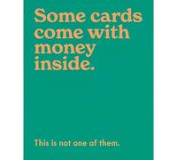Mint Publishing Funny Birthday Card - 'Cards with Money' Joke - Hilarious Birthday Greeting Card for Men or Women - 'Some Cards Come with Money Inside. This is Not One of Them'
