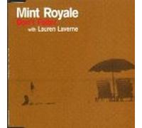 Mint Royale - Don T Falter