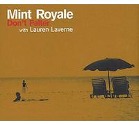 Mint Royale - Don't Falter