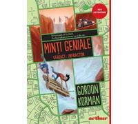 Minti geniale Vol.2: Verdict: Infractor - Gordon Korman, Arthur. Red Adventure, Editie in limba romana