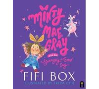 Minty Mae Gray and the Strangely Good Day