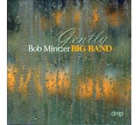Mintzer, Bob - Gently