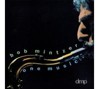 Mintzer, Bob - One Music