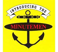 Minutemen – Introducing The Minutemen