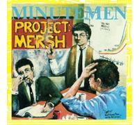 MINUTEMEN - PROJECT MERSH - TIN - D4z