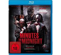 Minutes to Midnight - Bete, dass sie nicht vorbeischauen… (uncut)