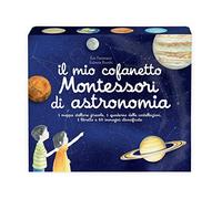 MIO COFANETTO MONTESSORI DI ASTRONOMIA (IL)
