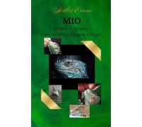 MIO: Iguana. How to Win a Dragon's Heart.