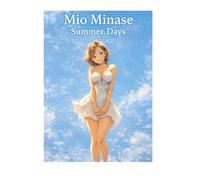 Mio Minase Summer Days: ミオ ミナセ サマー デイズ