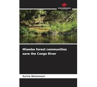 Miombo forest communities save the Congo River