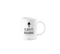 MIPOMALL Always Moaning, Funny Birthday Mug for Men, Women, Colleague, Boss, Friend, Employee, Manager, Staff, Family, Mum, Dad, Secret Santa Gifts, Presents for Christmas, mm-CA_165_63