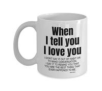 MIPOMALL Anniversary for her Girlfriend Wife, Valentines Gifts for Him, When I Tell Love You, Boyfriend Husband, Birthday Coffee Mug Tea Cup, Present for Partner - wm3396