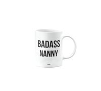 MIPOMALL Badass Nanny Mug, Funny Gifts, Joke, Silly, Gag Present, Birthday Cup, Secret Santa, Present for Christmas, mm-CA_223_128