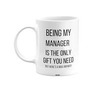 MIPOMALL Being My Manager is The only Gift You Need Mug, Manager Mug, Funny Birthday Gift, Presents for Christmas, mm-CA_172_68