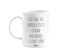 MIPOMALL Big Boss Mug, Big Bosss Cup Gifts, Let me be Absolutely Clear I Love You, Presents for Men, Women, Male, Female, him, her, Birthday, Christmas, White Coffee Mugs Cups - wm-003c_020