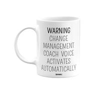 MIPOMALL Change Management Coach Mug, Gift for Coaches Appreciation, Thank You, Warning Voice activates Automatically, Gifts or Presents for Men, Women, him, her, White Coffee Mugs - wm-007c_228