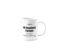 MIPOMALL Funny HR Business Partner Mug, I am a HR Business Partner Too Busy Working Miracles, Birthday Mug, Gift for Someone who is a HR Business Partner, mm-CA_142_18