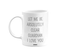 MIPOMALL Guardian Mug, Guardians Cup Gifts, Let me be Absolutely Clear I Love You, Presents for Men, Women, Male, Female, him, her, Birthday, Christmas, White Coffee Mugs Cups - wm-003c_139