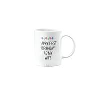 MIPOMALL Happy First 1st Birthday As My Wife, Mug Present, Birthday Gifts for Men or Women, Gift from Secret Santa, Presents for Christmas, mm-CA_180_183