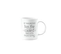 MIPOMALL Joke Presents for Men or Women, Mug Gift for Twin Brother from Twin Sister, My has The Coolest, I'm I am just Saying, Birthday Cup, Funny Silly, Gag, Christmas Cup, mm-CA-337_220