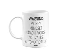 MIPOMALL Money Mindset Coach Mug, Gift for Coaches Appreciation, Thank You, Warning Voice activates Automatically, Gifts or Presents for Men, Women, him, her, White Coffee Mugs - wm-007c_272