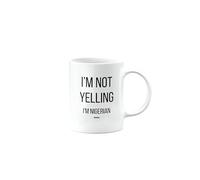 MIPOMALL Mug for A Nigerian Man or Woman, I'm not Yelling I'm, Funny, Joke, Silly, Happy Birthday Gifts for Men or Women, Presents for Christmas, Cup, mm - CA_285_81