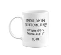 MIPOMALL Mug for Gerbil Mum or Dad, Funny, Joke or Silly, Birthday Gifts for Men or Women, Presents for Christmas, Secret Santa, I'm Thinking of mm-CA_228_51