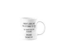 MIPOMALL Mug for Organic Chemistry Teacher or Lecturer, Funny, Joke or Silly, Birthday Gifts for Men or Women, Presents for Christmas, Secret Santa, I'm Teaching, mm-CA_226_121