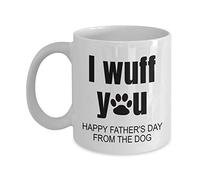 MIPOMALL Mug Gift for Dog Dads from Dogs, I Wuff You Happy Fathers Day from The Dog, Ideal Cup Present for Birthday, Christmas, White Coffee Mug - wm3300