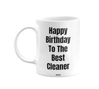 MIPOMALL Mug, Gifts or Presents for Cleaners, Happy Birthday to The Best Cleaner, Coffee Mugs Tea Cup - wmD766